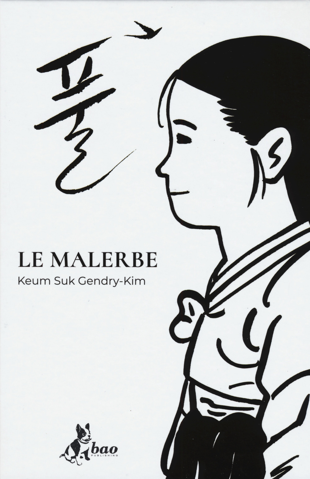 Gendry-Kim Keum Suk - Le Malerbe
