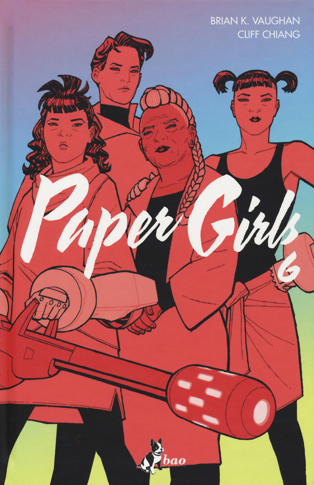 Brian K. Vaughan / Cliff Chiang - Paper Girls #06