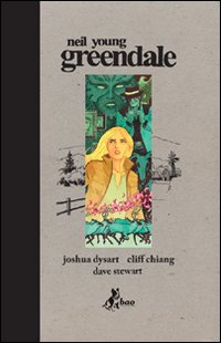 Neil Young / Joshua Dysart / Cliff Chiang - Greendale