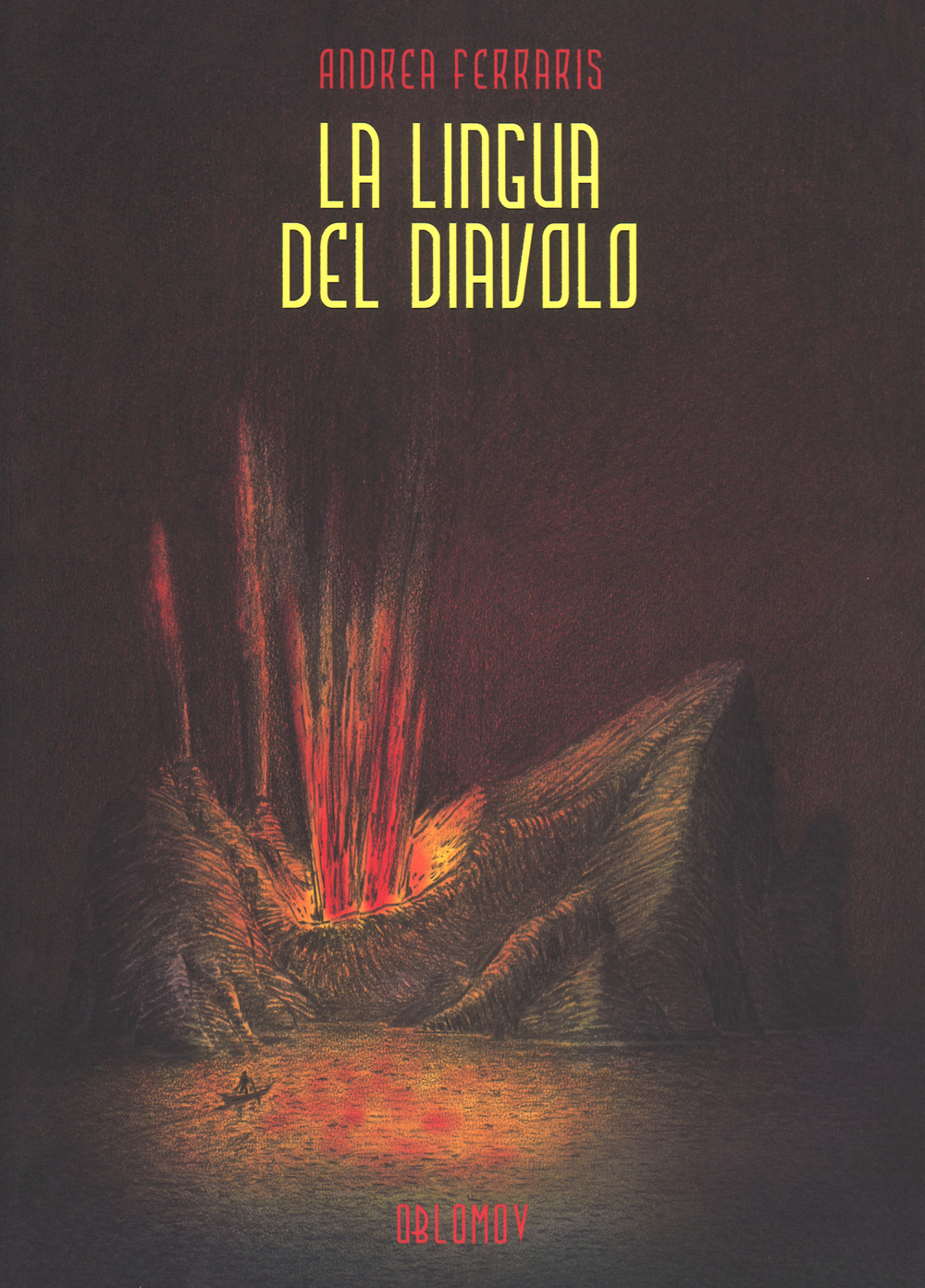 Andrea Ferraris - La Lingua Del Diavolo