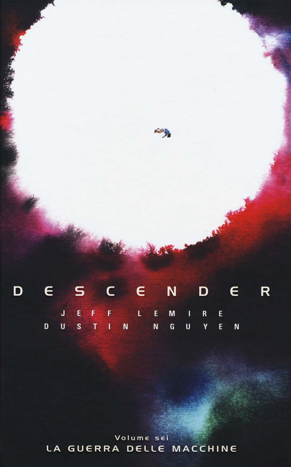 Jeff Lemire / Dustin Nguyen - Descender