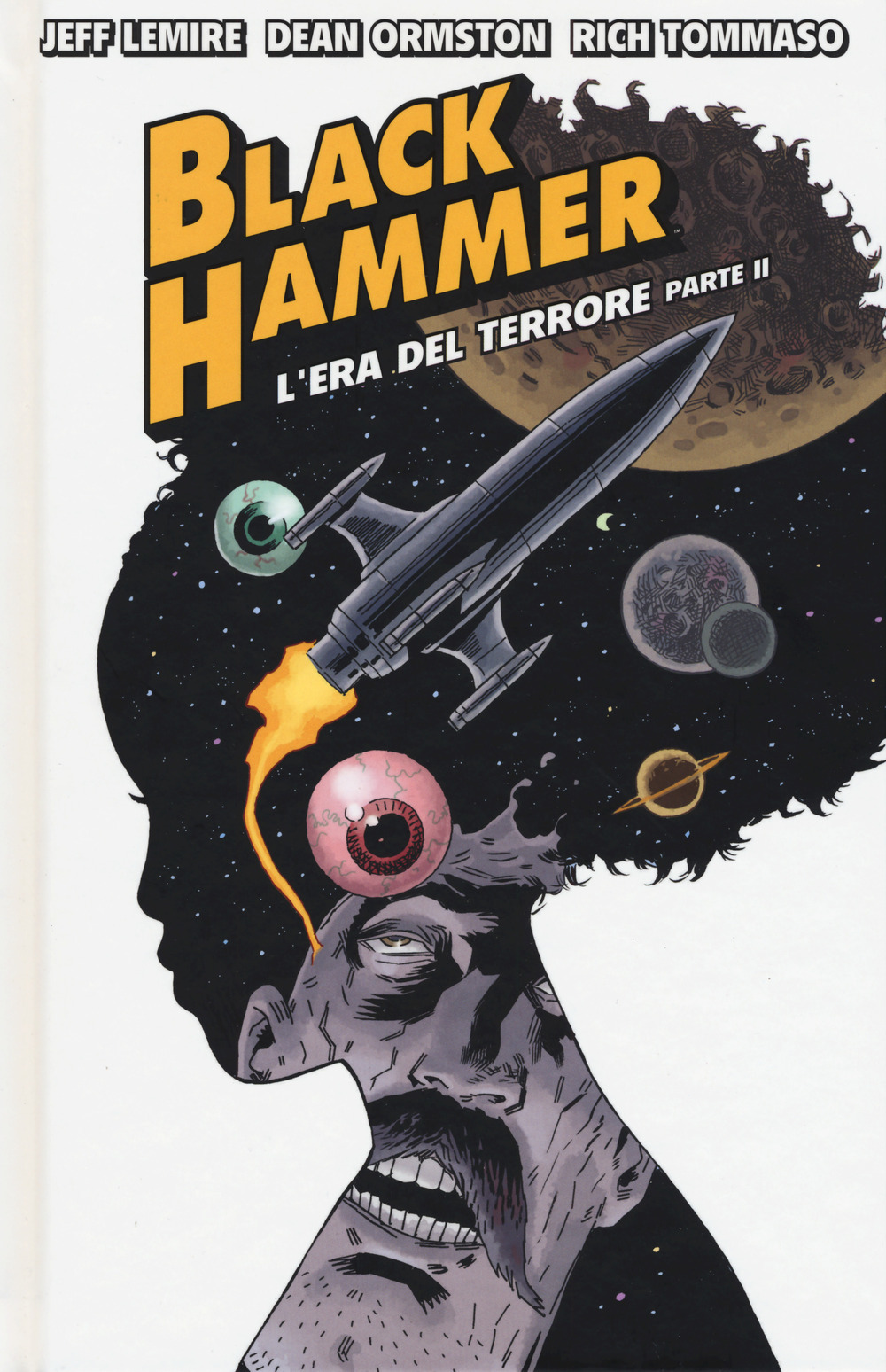 Jeff Lemire - Black Hammer #04