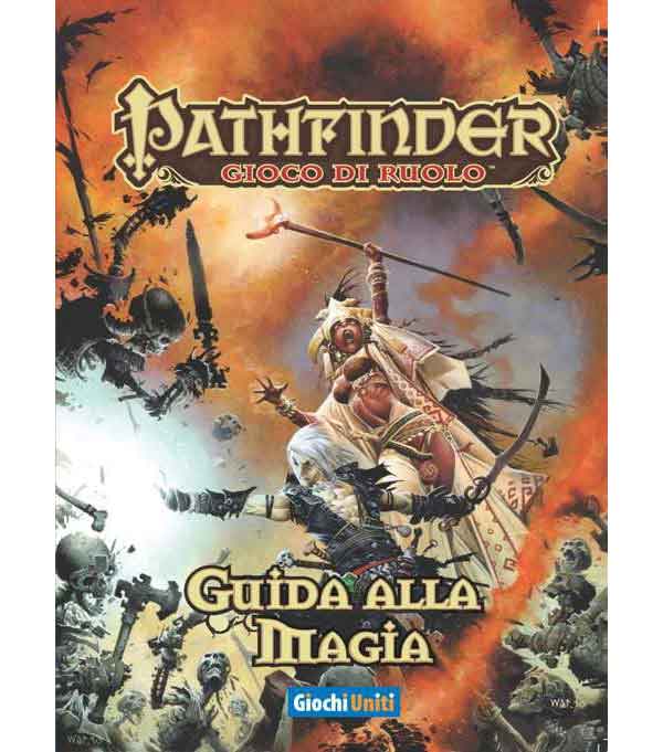 PATHFINDER: GUIDA ALLA MAGIA
